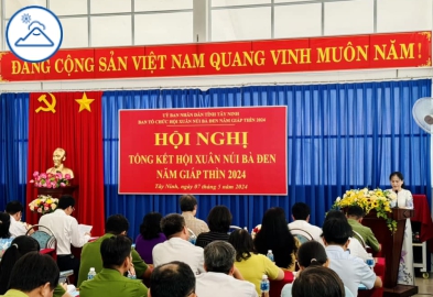 HỘI NGHỊ TỔNG KẾT HỘI XUÂN NÚI BÀ ĐEN NĂM GIÁP THÌN 2024