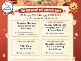Rộn ràng chuỗi hoạt động Tết Trung thu và Lễ hội Nông sản đặc trưng, sản phẩm OCOP năm 2026 tại Khu du lịch quốc gia Núi Bà Đen